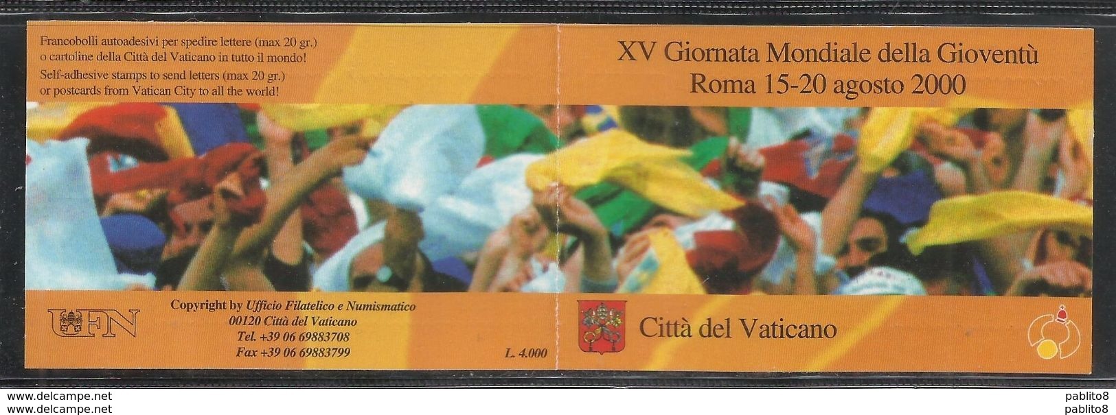 CITTÀ DEL VATICANO VATICAN VATIKAN 2000 GIORNATA MONDIALE DELLA  GIOVENTU' WORLD YOUTH DAY LIBRETTO BOOKLET CARNET MNH - Libretti