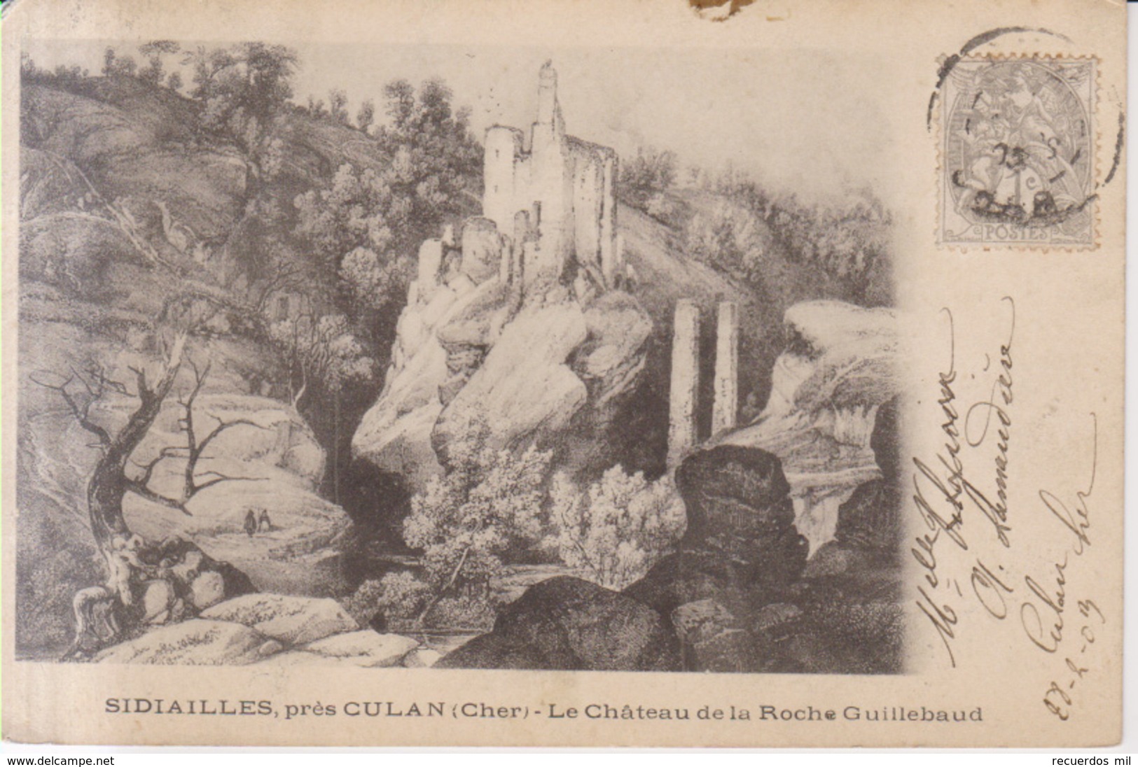 Sidiailles Le Chateau De La Roche Guillebaud 1903 - Culan