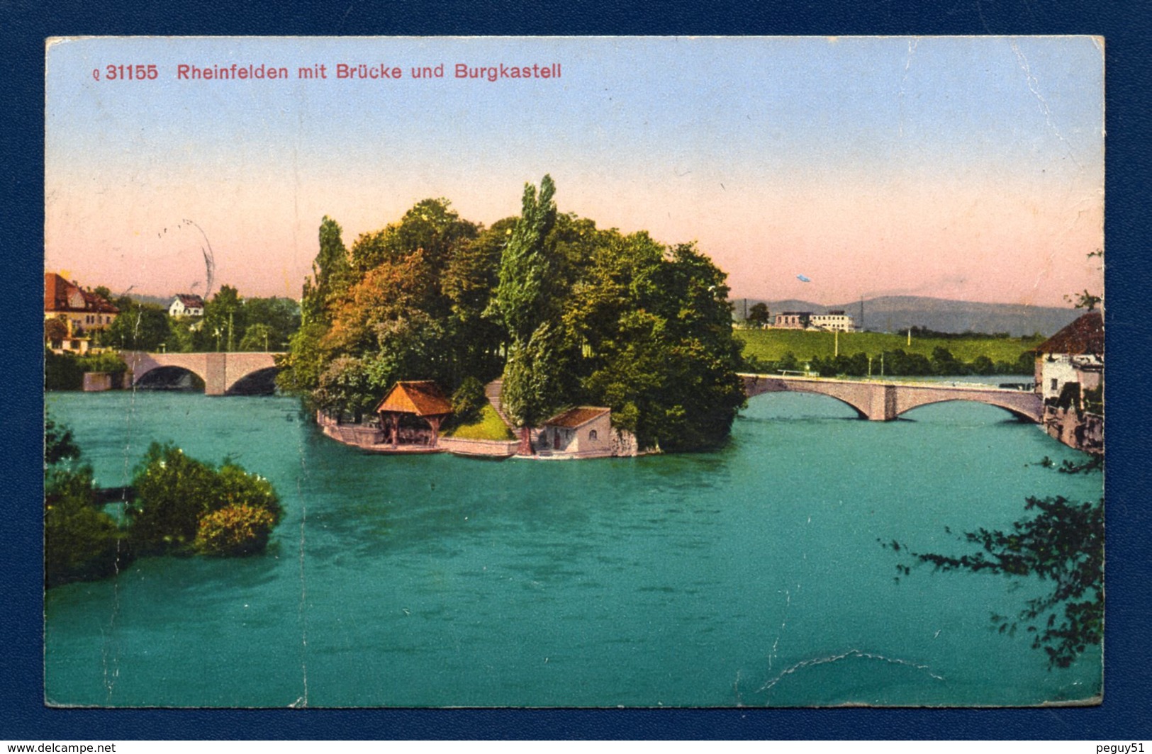 Suisse. Rheinfelden Mit Brücke Und Burgkastell. Franchise Bataillon 16 Poste De Campagne. 1918 - Documents