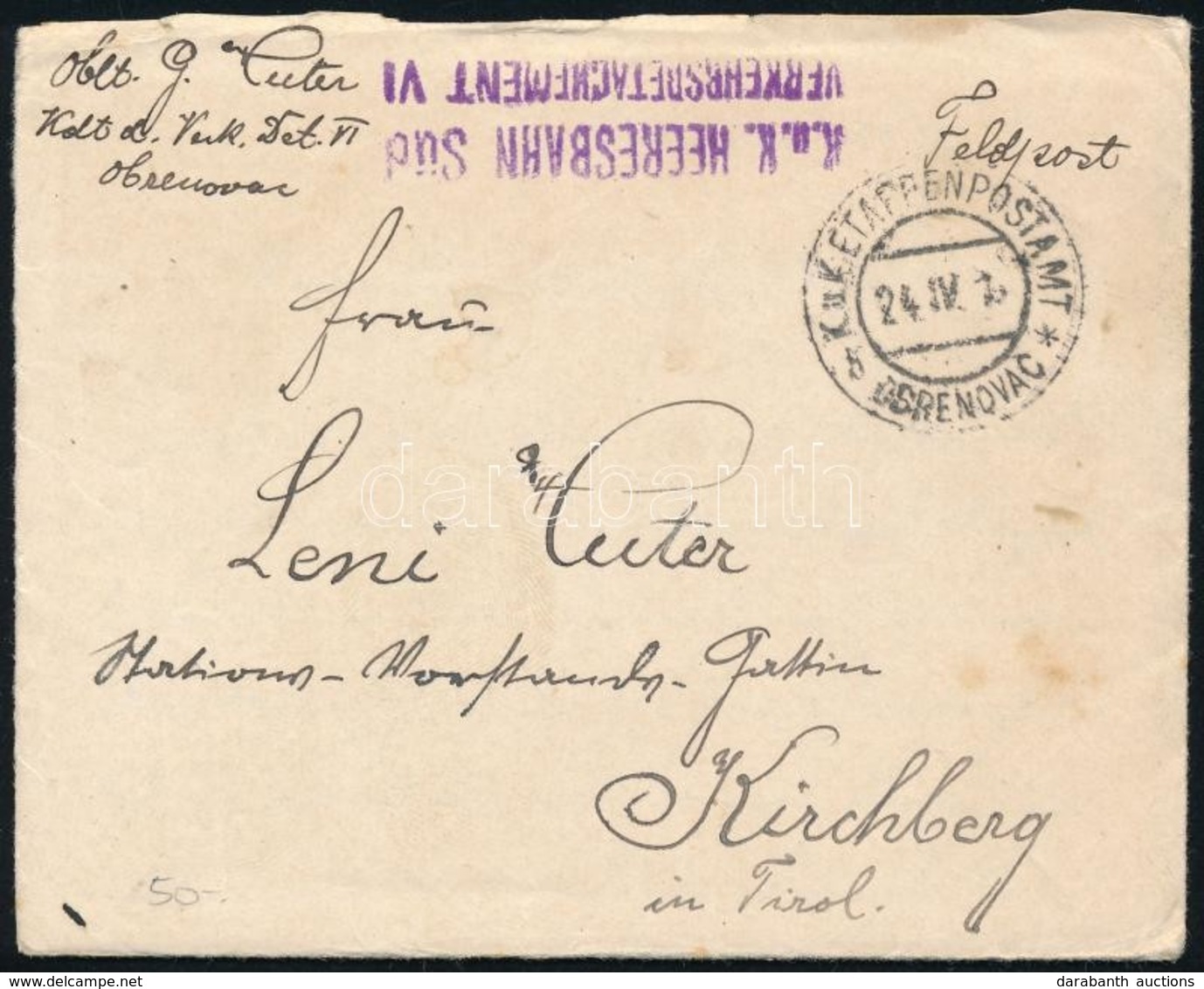 1916 Tábori Posta Levél Tartalommal / Field Post Cover With Content "K.u.k. HEERESBAHN Süd VERKEHRSDETACHEMENT VI." + "E - Sonstige & Ohne Zuordnung