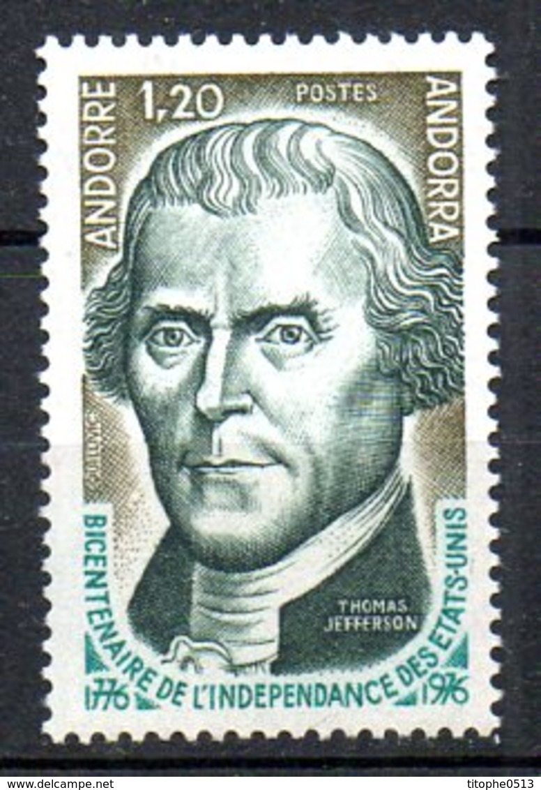 ANDORRE. N°255 De 1976. Bicentenaire Des USA/Thomas Jefferson. - Unabhängigkeit USA