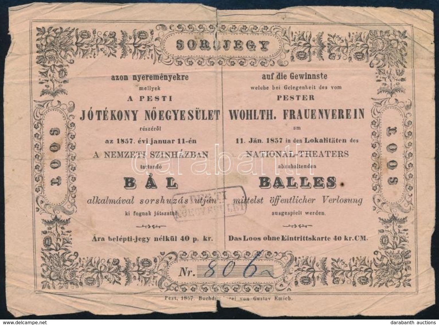 1857 Pesti Jótékonysági Nőegylet által A Nemzeti Színházban Rendezett Bál Sorsjegye, 1857. Jan. 11., Pest, Emich Gusztáv - Ohne Zuordnung