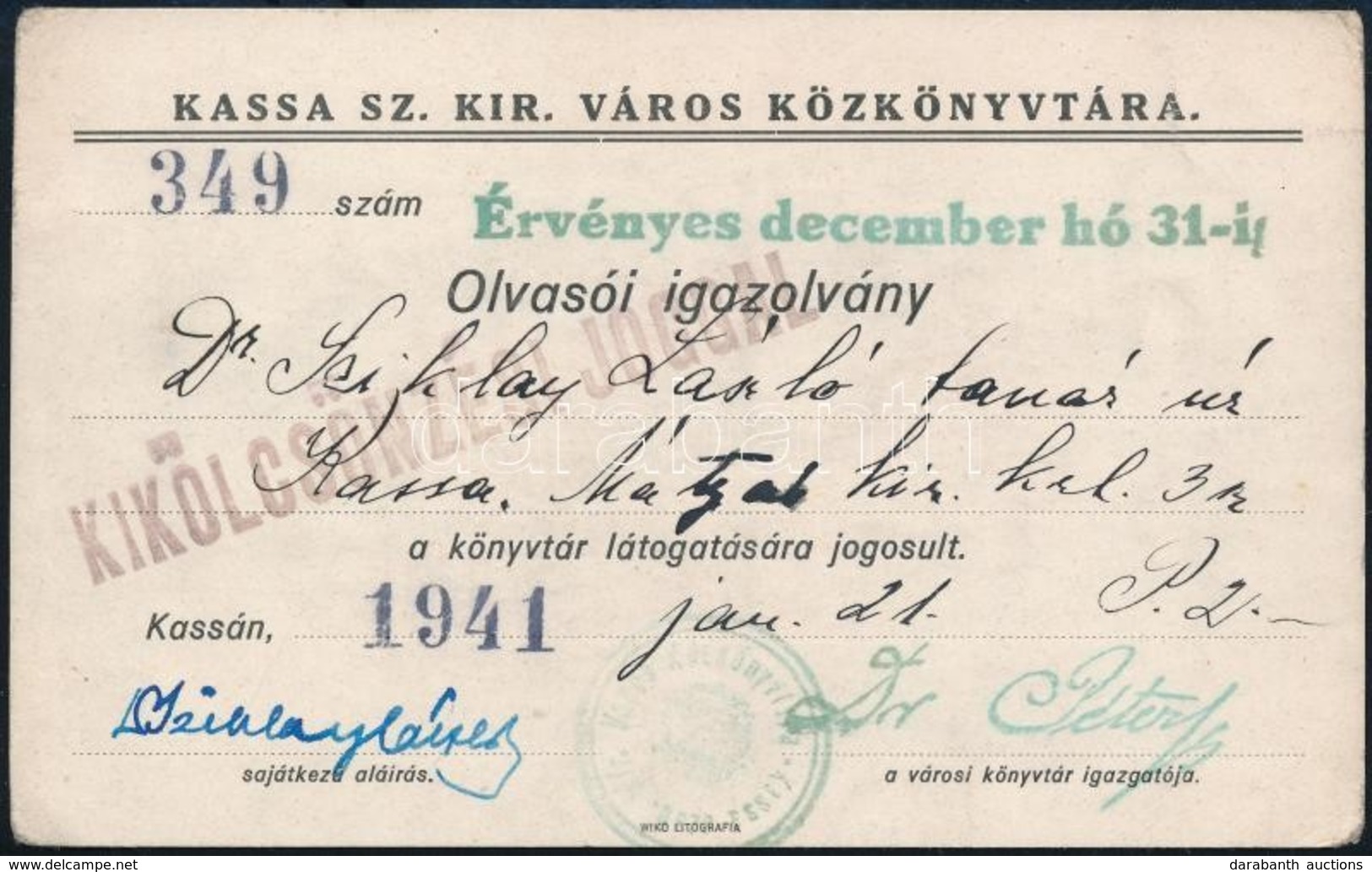 1941 Kassa, Kassa Sz. Kir. Város Közkönyvtára által Kiállított Olvasói Igazolvány - Ohne Zuordnung