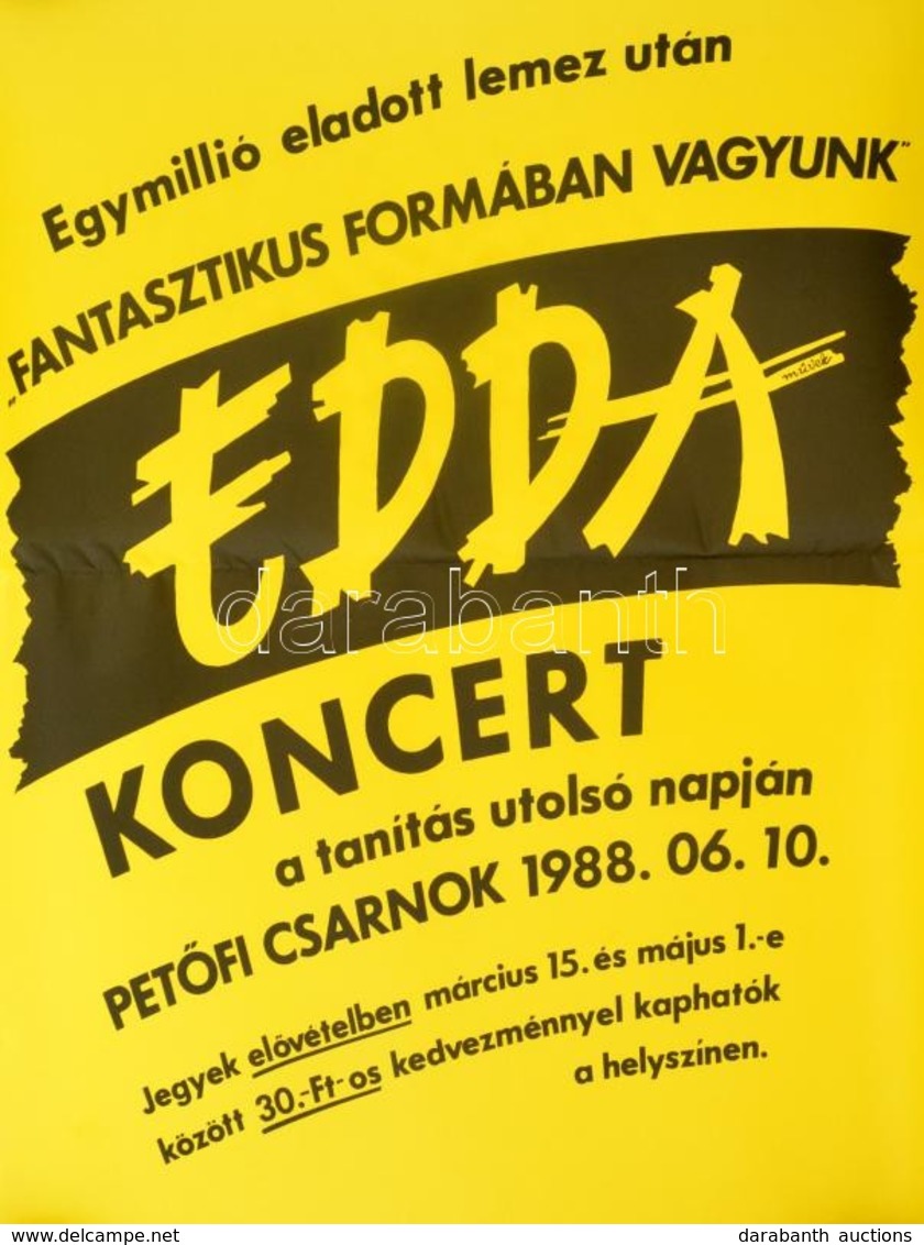 1988 EDDA Koncert Plakátja, Hajtott, 67×49 Cm - Sonstige & Ohne Zuordnung