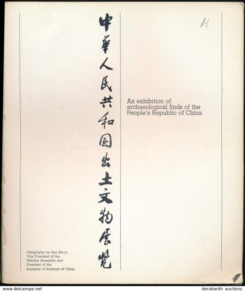 William Watson: The Genius Of China. Kiállítási Katalógus. London, 1973., Times. Angol Nyelven. Fekete-fehér Fotókkal. K - Ohne Zuordnung