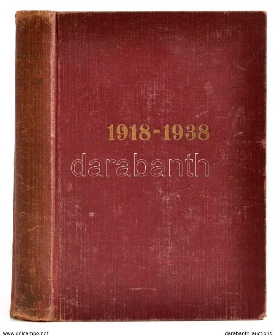 Gáspár Zoltán: Húsz év Története. 1918-1938. Bp.,1939.,Pantheon. Kiadói Aranyozott Egészvászon-kötés, Kopott Borítóval. - Ohne Zuordnung