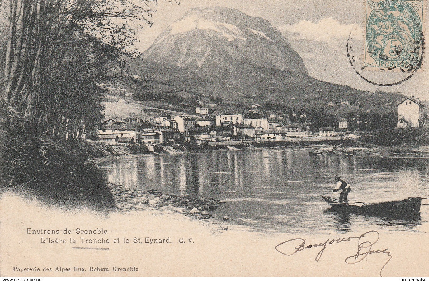 38 - LA TRONCHE - L' Isère La Tronche Et Le St Eynard - La Tronche