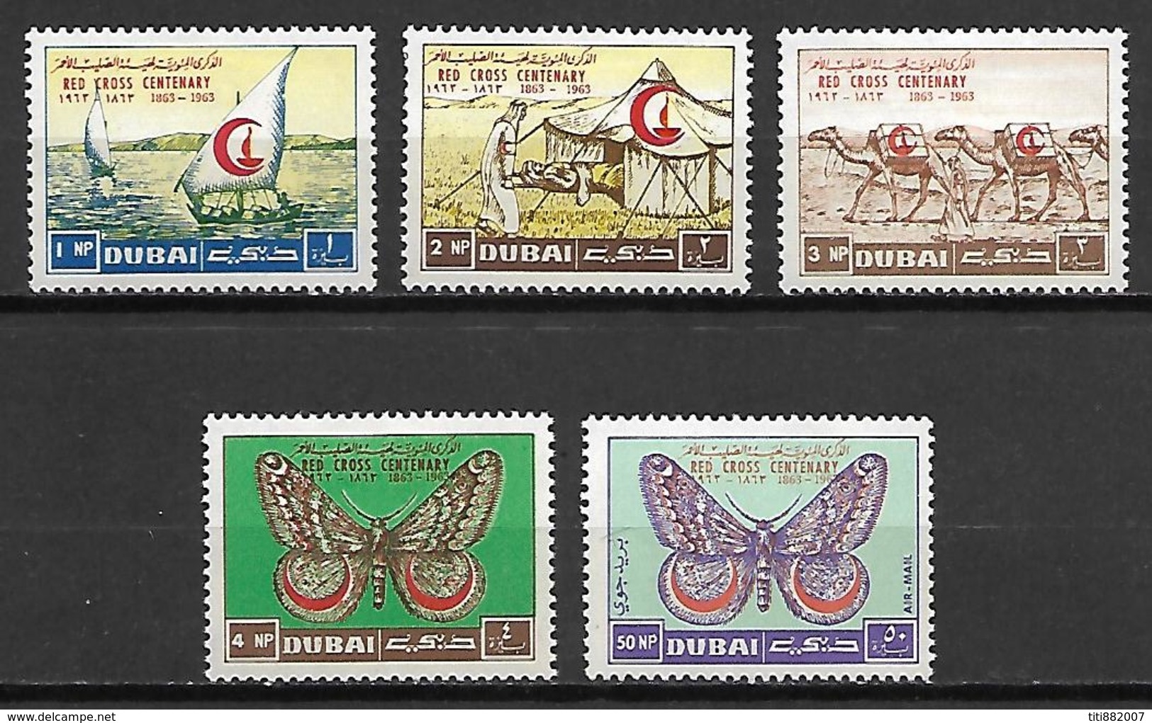 DUBAI     -   1963  .  Croix - Rouge  -   Neufs  *.   Voilier / Tente / Chameaux / Papillons. - Dubai