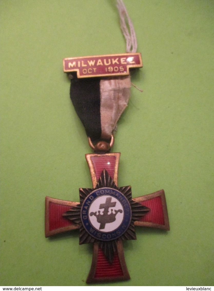 Médaille Franc-maçonique / Grand Commandery/Wisconsin/avec Barrette MILWAUKEE/1905                       MED367 - Estados Unidos