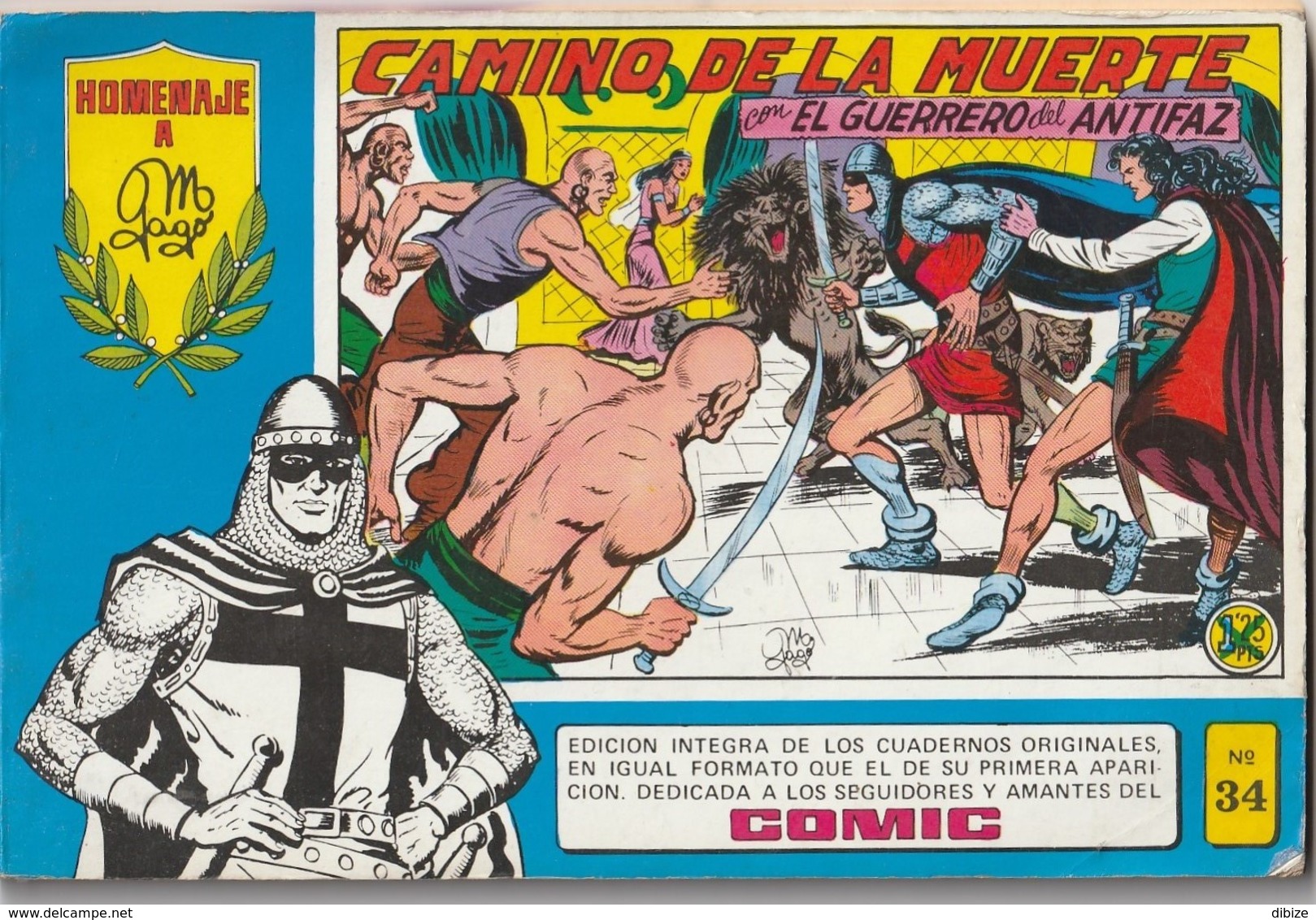 España. Revista De Comicos. Homenaje A Manuel Gago. El Guerrero Del Antifaz. Camino De La Muerte. N° 34. - Other & Unclassified