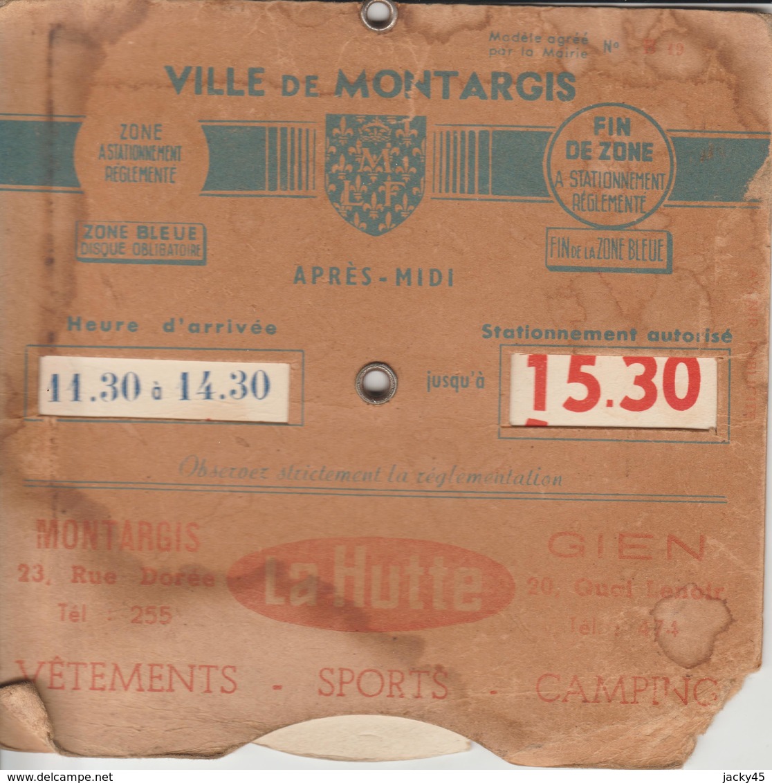 DISQUE De STATIONNEMENT  Magasin " LA HUTTE "   MONTARGIS  ( Loiret ) - Unclassified