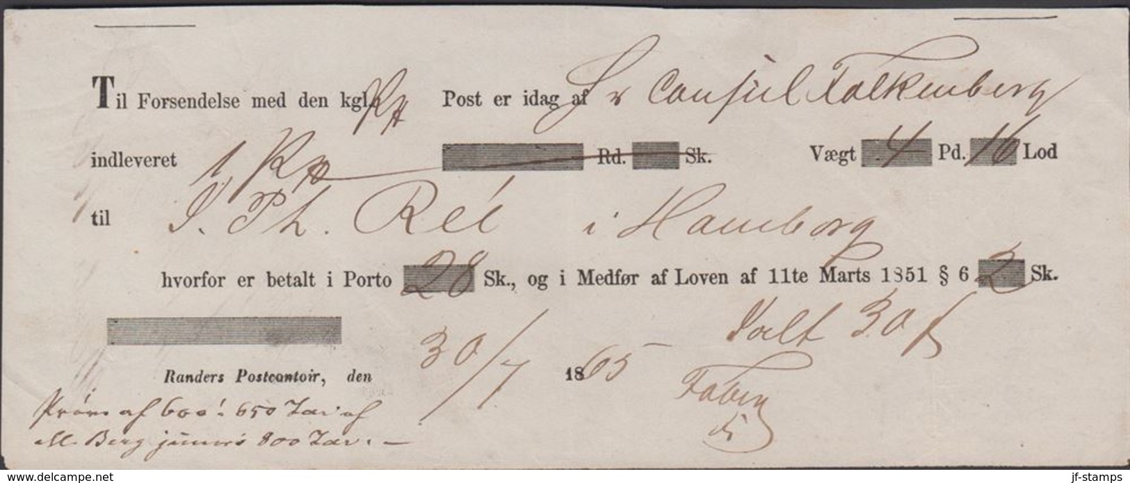 1865. Randers Postkontoir 30/4 1865 To Hamburg. Receipt 1 Ks. Vægt 4 Pd. 16 Lod. Port... () - JF321231 - ...-1851 Préphilatélie