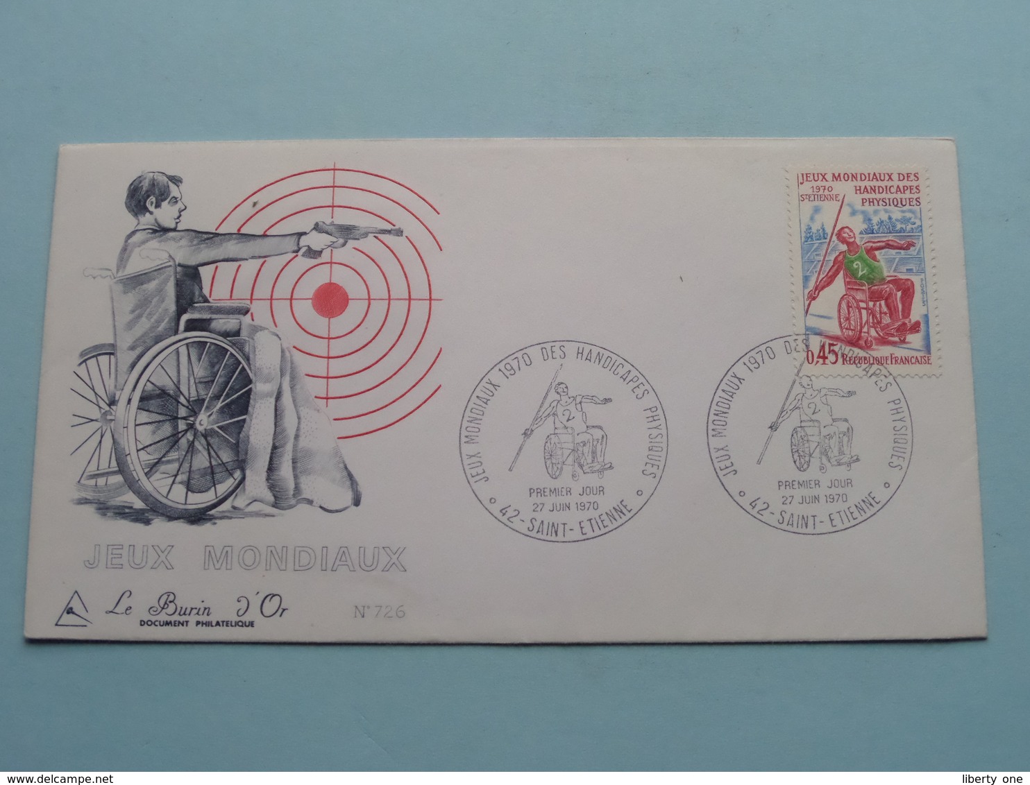 1970 > Jeux MONDIAUX Des Handicapes Physiques - France ( Stamp 27 Juin 1970 Saint-Etienne ) FDC N° 726 Burin D'Or ! - Handisport