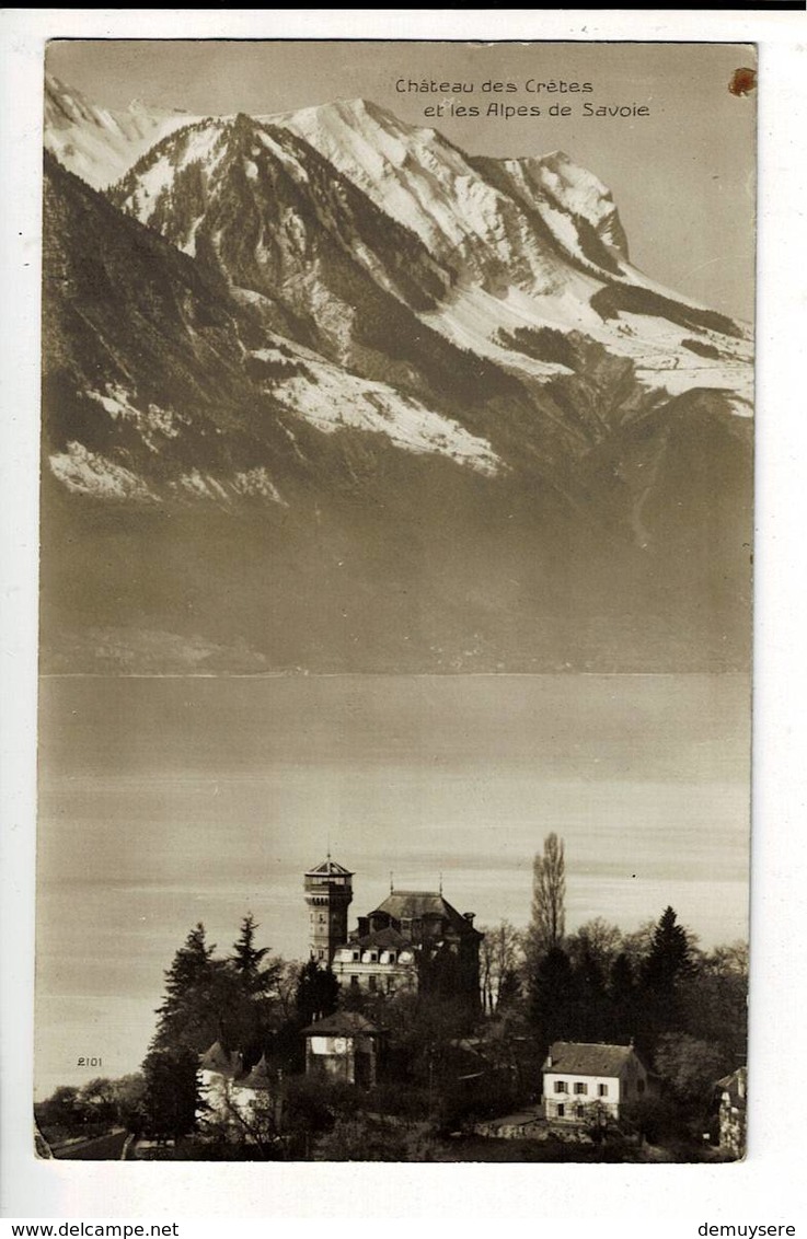 53311 - CHATEAU DES CRETES ET LES ALPES DE SAVOIE - Le Crêt