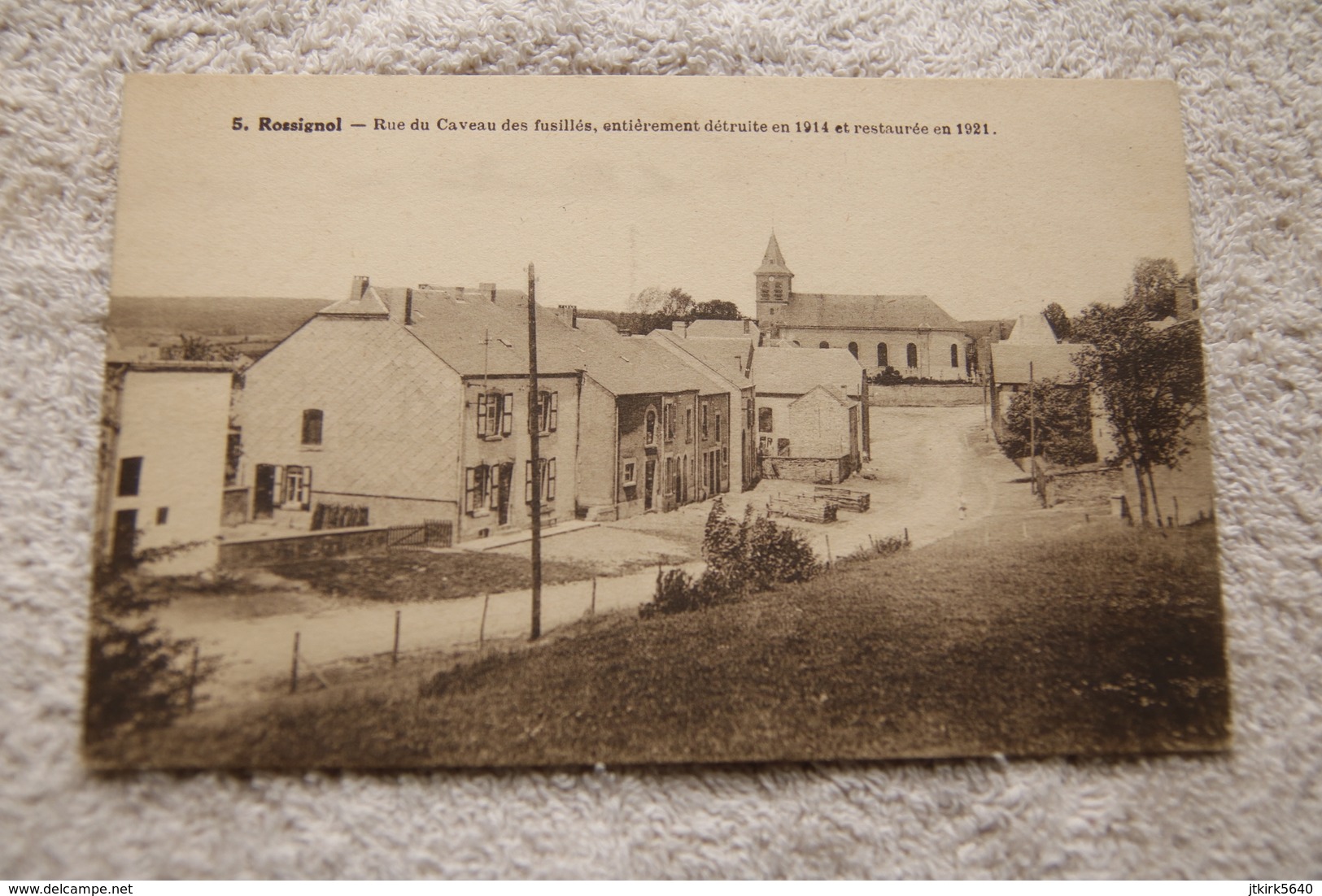 Rossignol "Rue Du Caveau Des Fusillés" - Tintigny