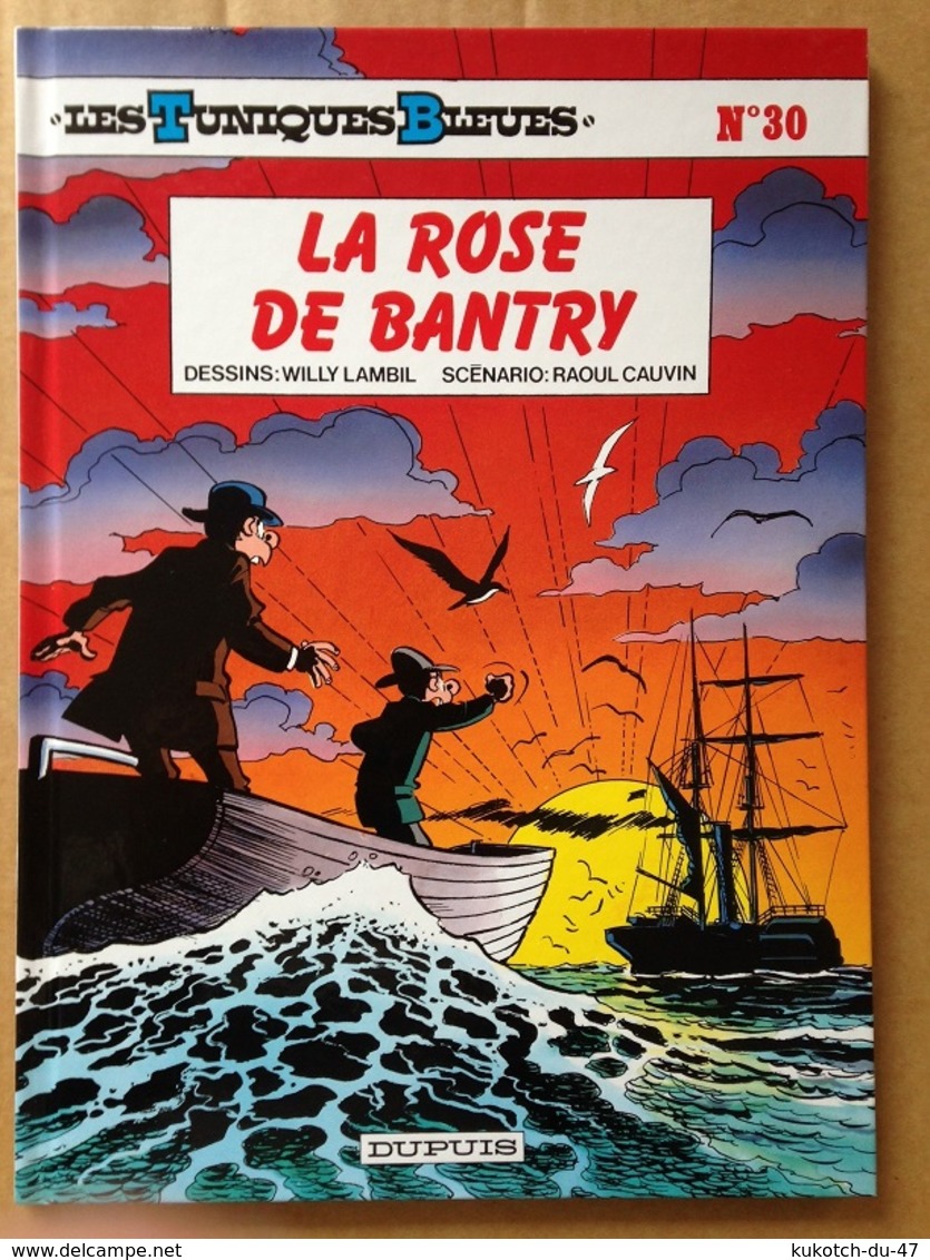 BD Tuniques Bleues - La Rose De Bantry - Tome 30 (2003) - Tuniques Bleues, Les