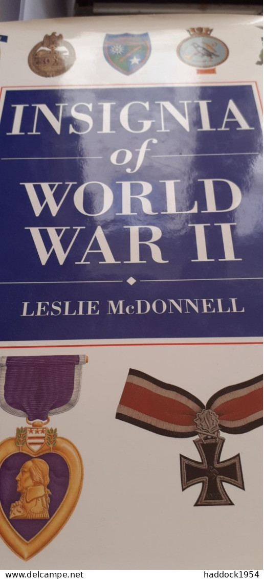 Insignia Of World War II Leslie Mcdonnell Chartwell Books 1999 - Guerre 1939-45