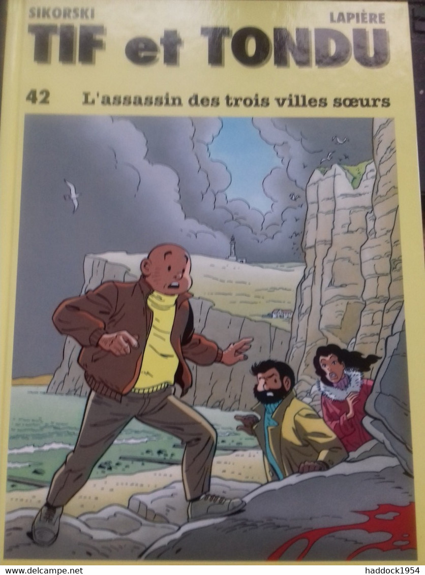 L'assassin Des Trois Villes Soeurs SIKORSKI LAPIERE Dupuis 1995 - Tif Et Tondu