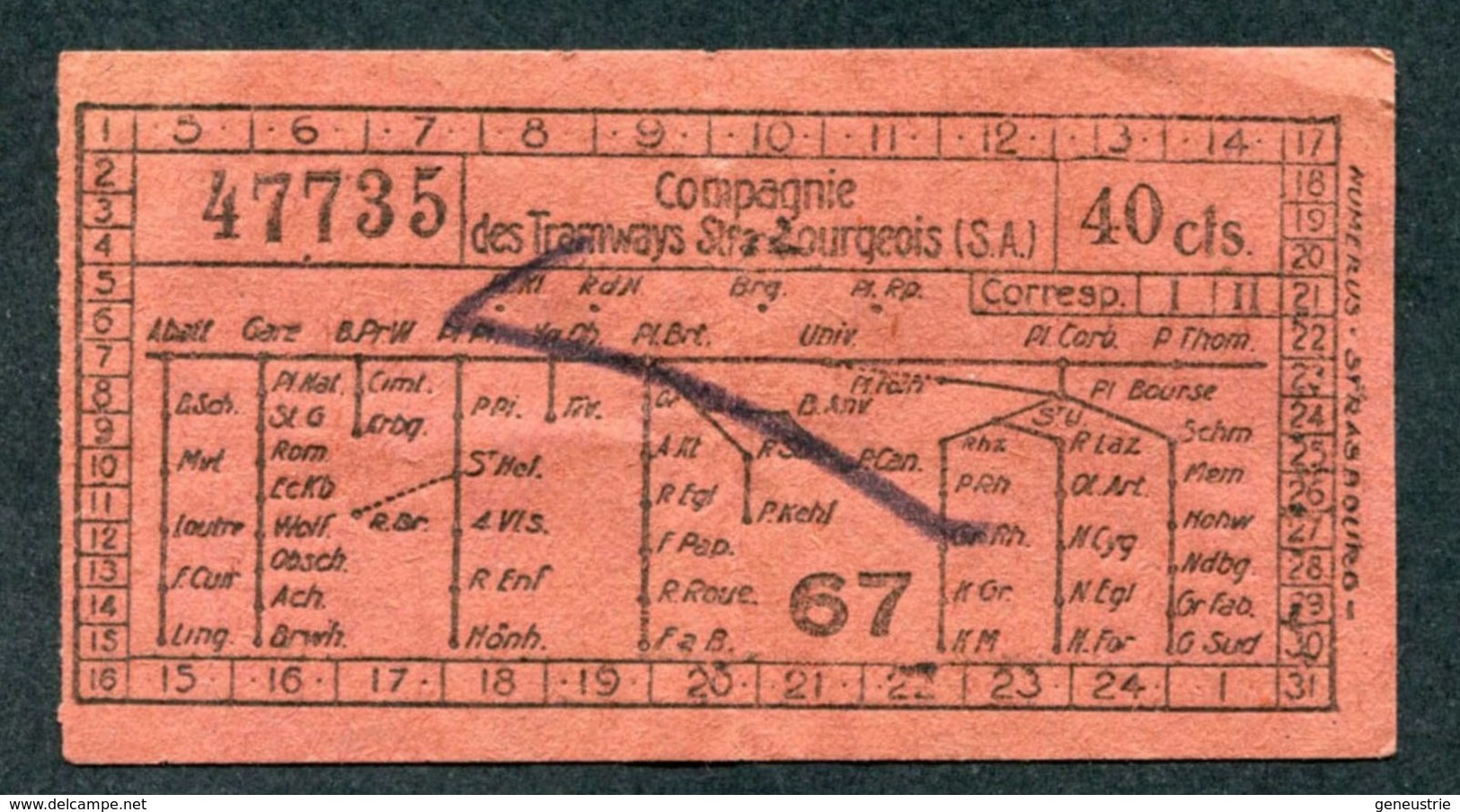 Ticket De Tramway Ancien "Compagnie Des Tramways Strasbourgeois" Strasbourg - Alsace - Europe