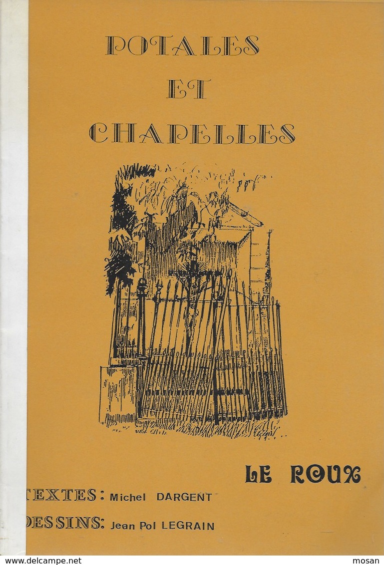 Potales Et Chapelles. Le Roux. Calvaire. Paroisse Sainte-Gertrude Du Roux - Belgien