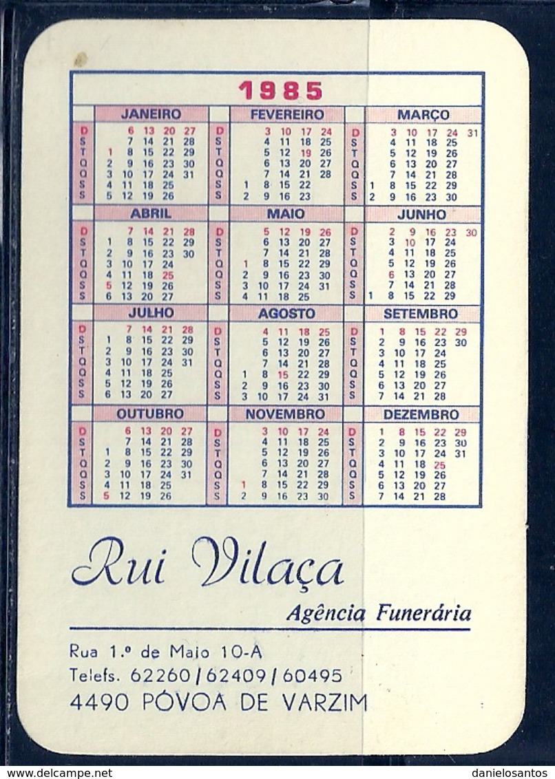 1985 Pocket Calendar Calandrier Calendario Portugal Lugares Cidades Costumes Povoa Do Varzim Eça De Queiroz - Grand Format : 1981-90