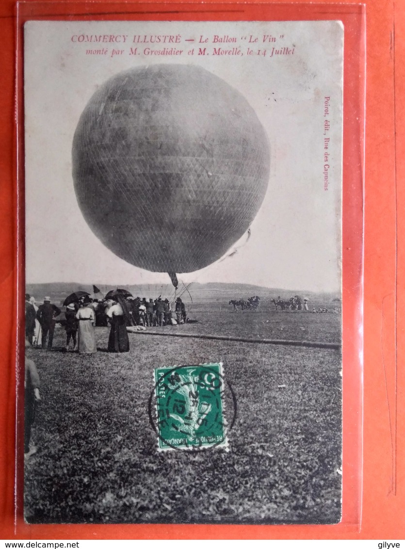 CPA Rare. (55) Commercy. Le Ballon  "Le Vin"  MOnté Par MM Grosdidier Et Morelle. 14 Juillet  (N.1013) - Commercy