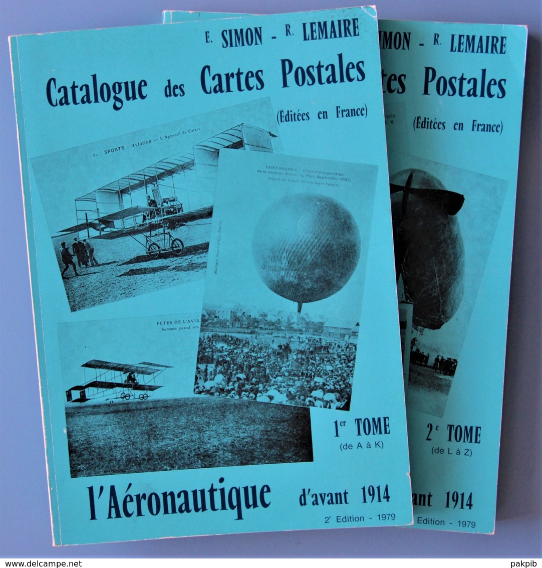 CATALOGUE Des CARTES POSTALES éditées En FRANCE Sur Le Thème AVIATION Avant 1914 En 2 TOMES - Livres & Catalogues
