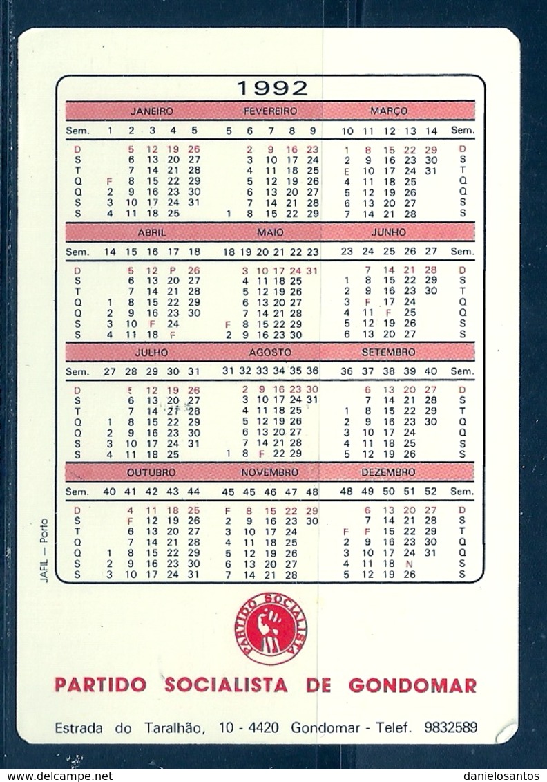 1992 Pocket Calendar Calandrier Calendario Portugal Lugares Cidades Gondomar Partido Socialista PS - Grand Format : 1991-00