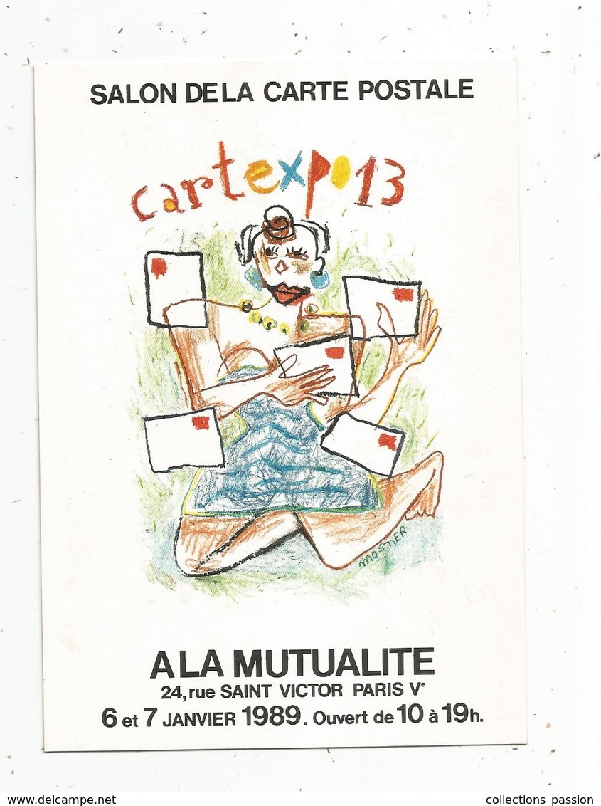 Cp, Bourses & Salons De Collections, CARTEXPO 13 à La Mutualité ,Paris ,1989,illustrateur: R. MOSNER ,vierge - Sammlerbörsen & Sammlerausstellungen