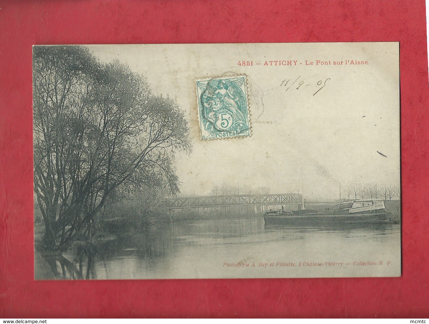 CPA -  Attichy  - Le Pont Sur L'Aisne - Attichy