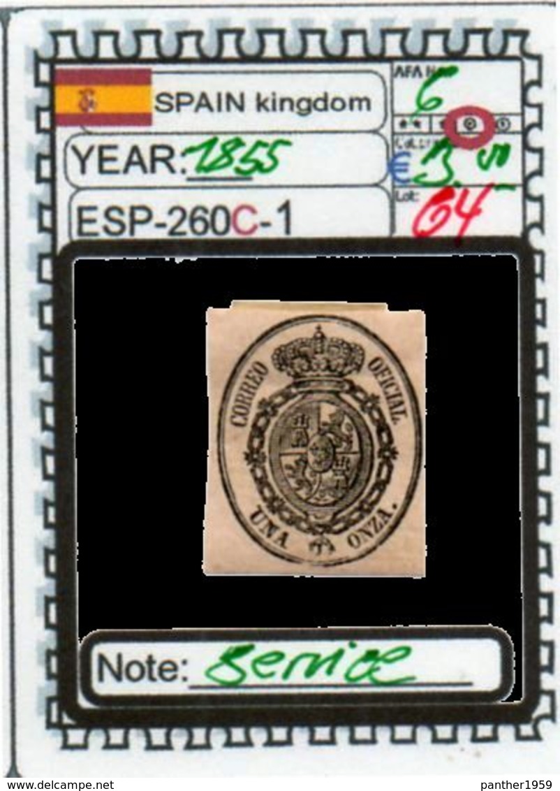 EUROPE:#SPAIN KINGDOM# CLASSIC#MH*1854>(ESP-260C-1) (64) - Service