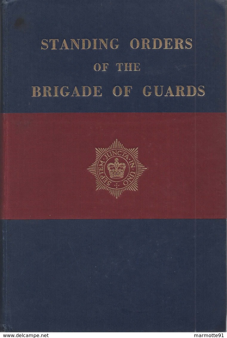 STANDING ORDERS OF THE BRIGADE OF GUARDS ARMEE BRITANNIQUE  BRIGADE DE LA GARDE - Inglés