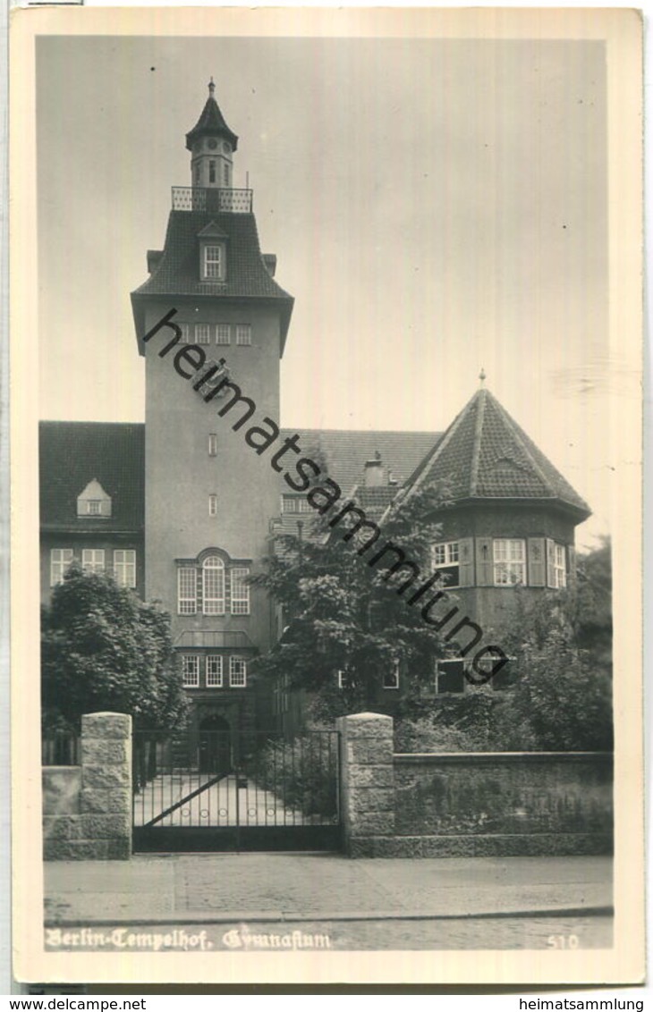 Berlin-Tempelhof - Gymnasium - Foto-Ansichtskarte Handabzug - Verlag Foto-Neihs Berlin 50er Jahre - Tempelhof