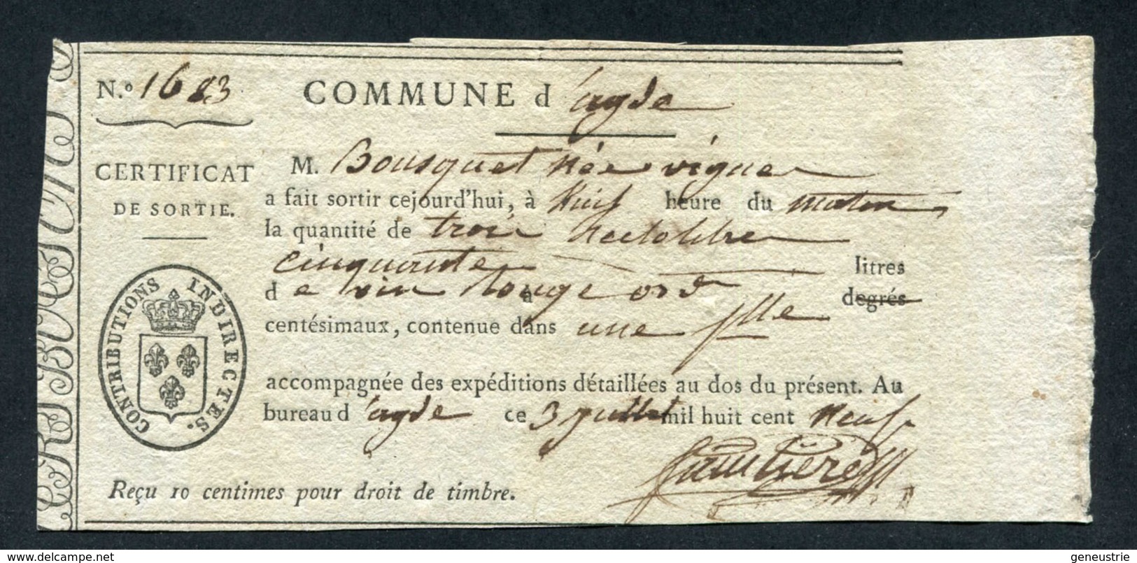 Timbre Fiscal Restauration / Douane - Certificat De Sortie Des Douanes Ou Octroi Ville De Agde 1829 - Hérault - 1800 – 1899