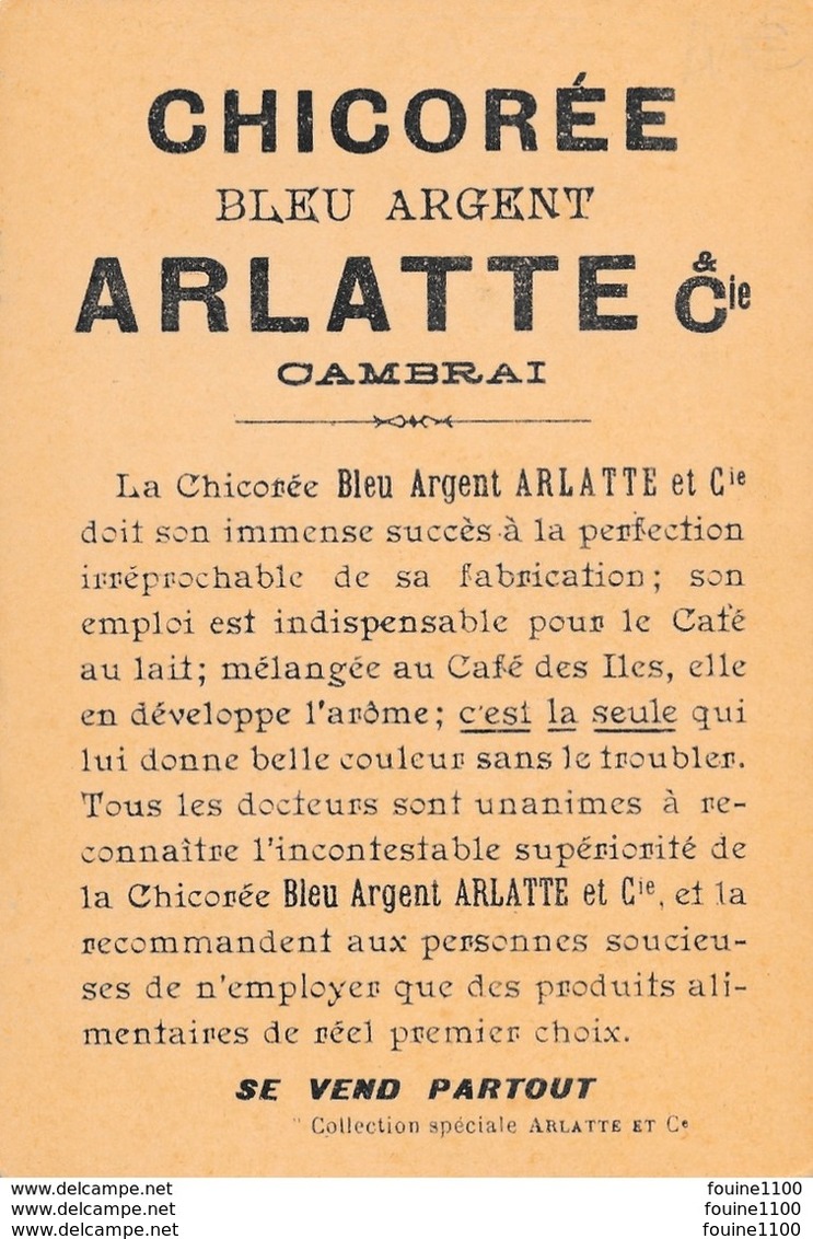 Chromo  Chicorée Bleu Argent  Arlatte & Cie à Cambrai La Bordelaise  ( Bordeaux Gironde ) - Tea & Coffee Manufacturers