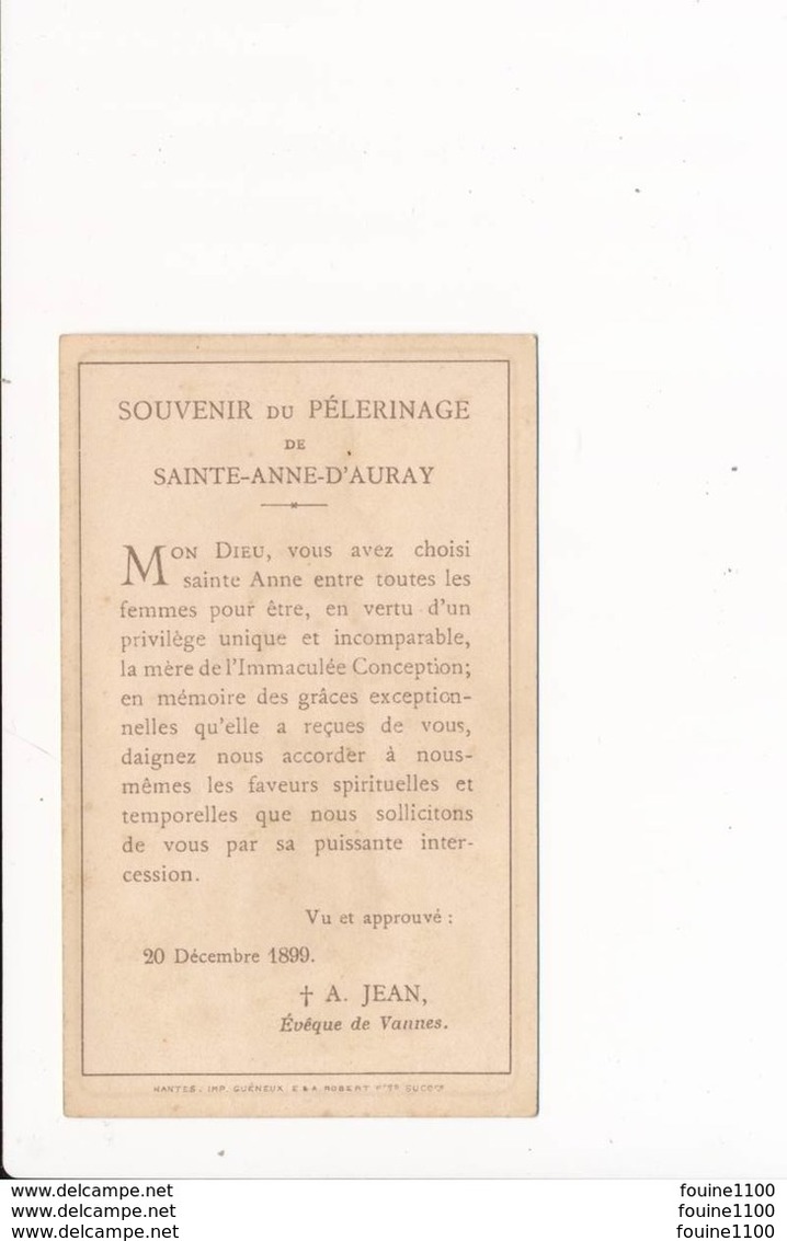 Image Religieuse  Souvenir Du Pélerinage De SAINT ANNE D' AURAY  1899 A. JEAN évèque De VANNES ( édit Chapal Auray - Images Religieuses