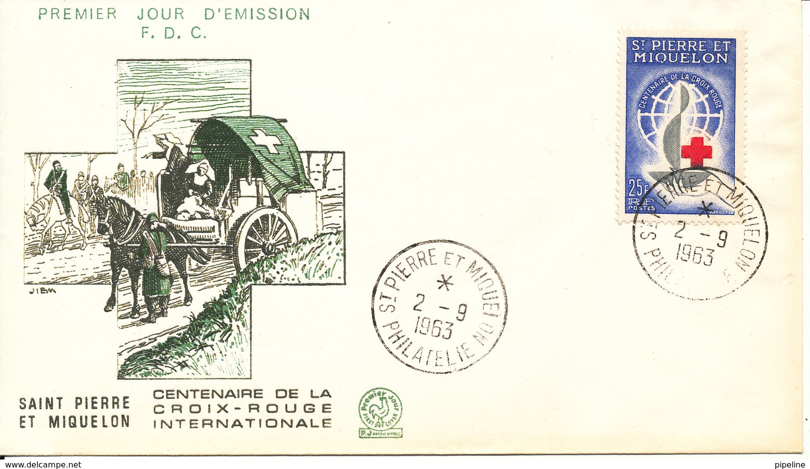 St. Pierre & Miquelon FDC 2-9-1963 RED CROSS With Cachet - FDC