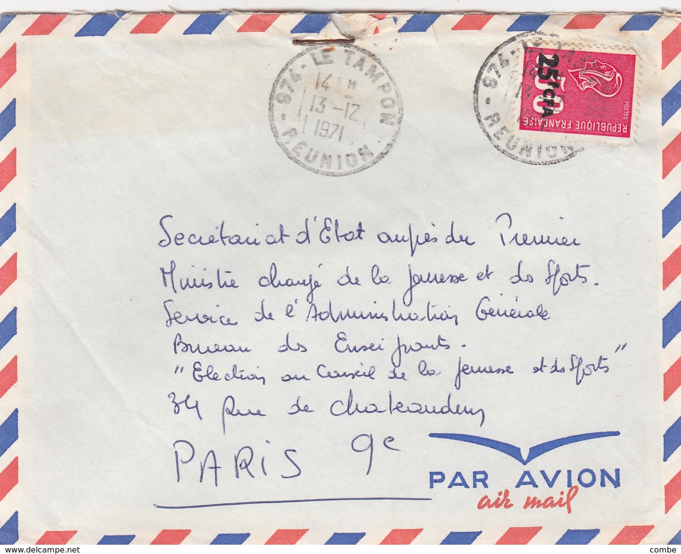 LETTRE.  13 12 71. LE TAMPON REUNION POUR PARIS - Cartas & Documentos