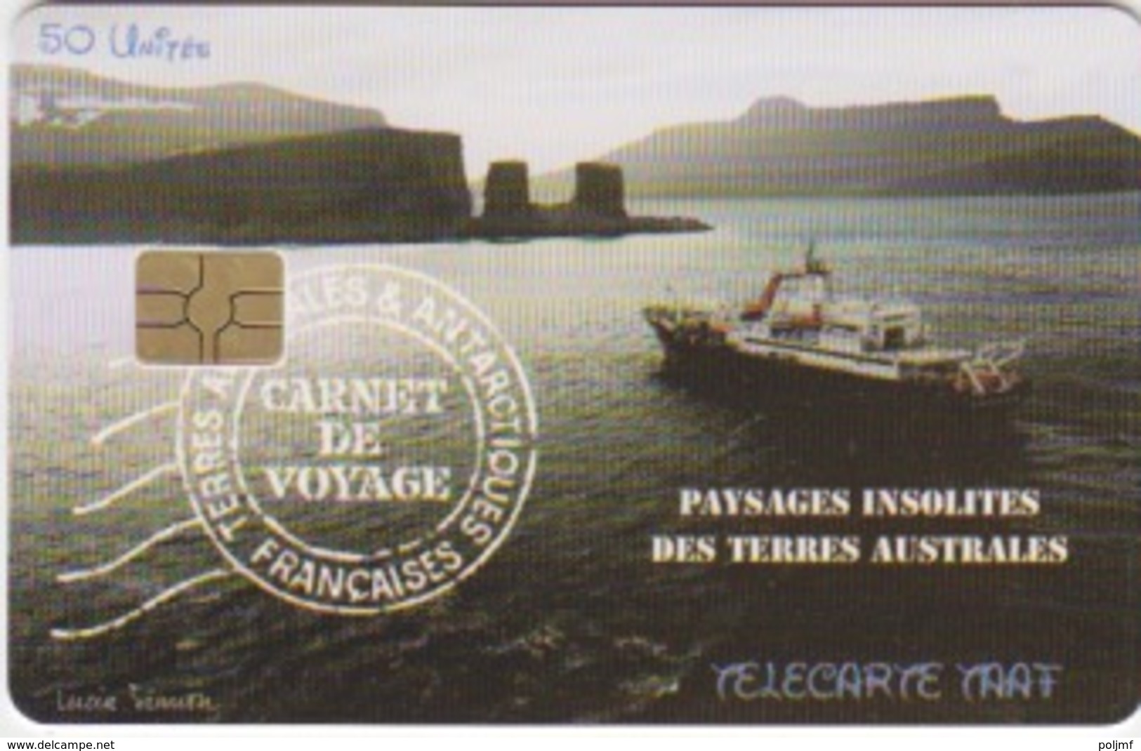 Télécarte 50U, Tirage 1500, Carnet De Voyage Du Marion-Dufresne (Marion, Arche De Kerguelen, Paysage, ...) - TAAF - French Southern And Antarctic Lands