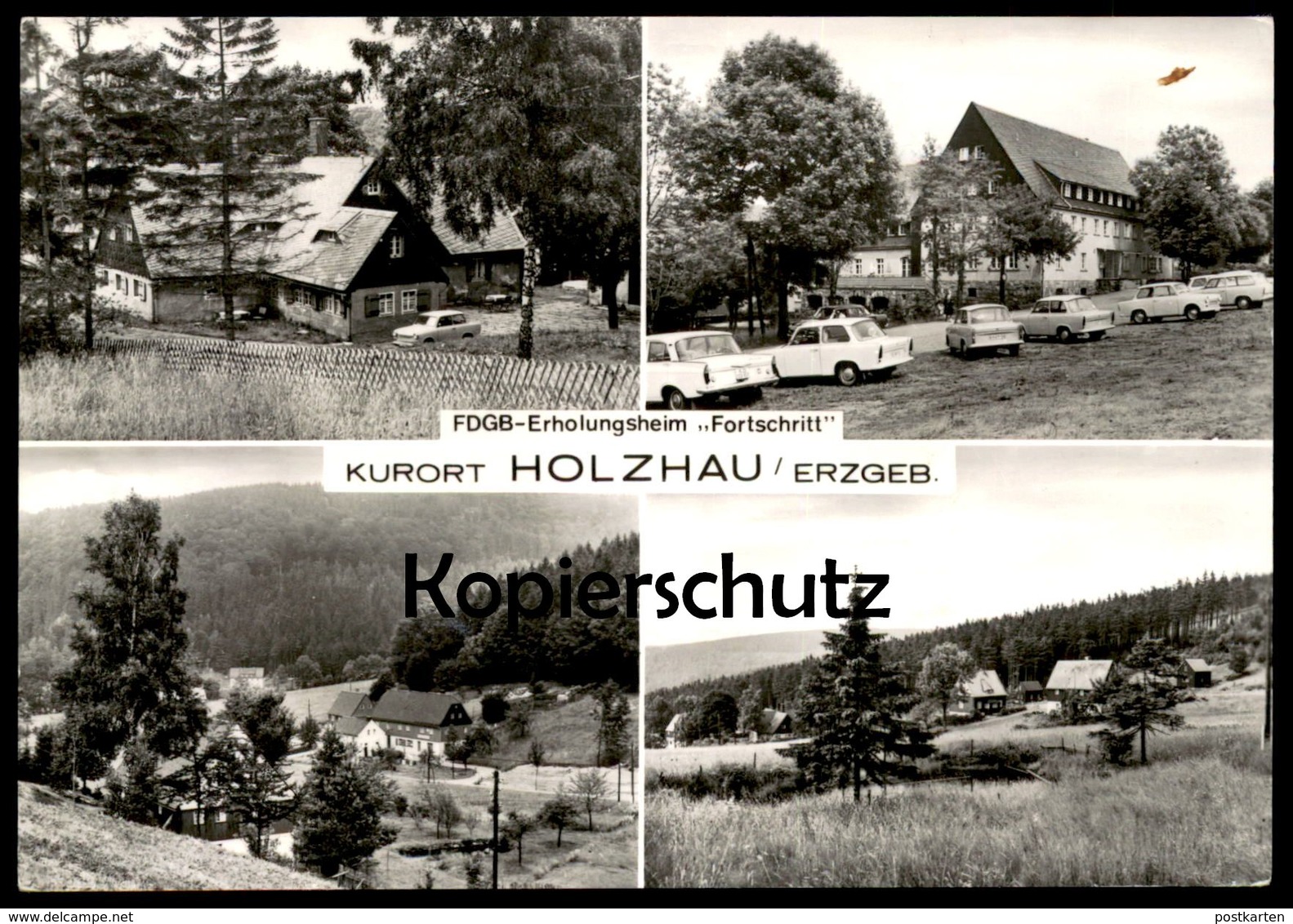 ÄLTERE POSTKARTE HOLZHAU SACHSEN FDGB ERHOLUNGSHEIM FORTSCHRITT TRABANT TRABBI Rechenberg-Bienenmühle Postcard AK - Holzhau