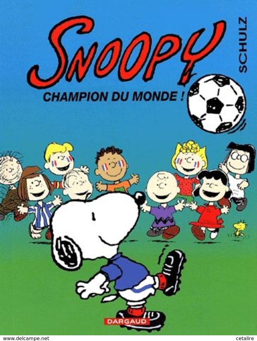 Snoopy Champion Du Monde Schulz   +++TBE+++ LIVRAISON GRATUITE - Snoopy