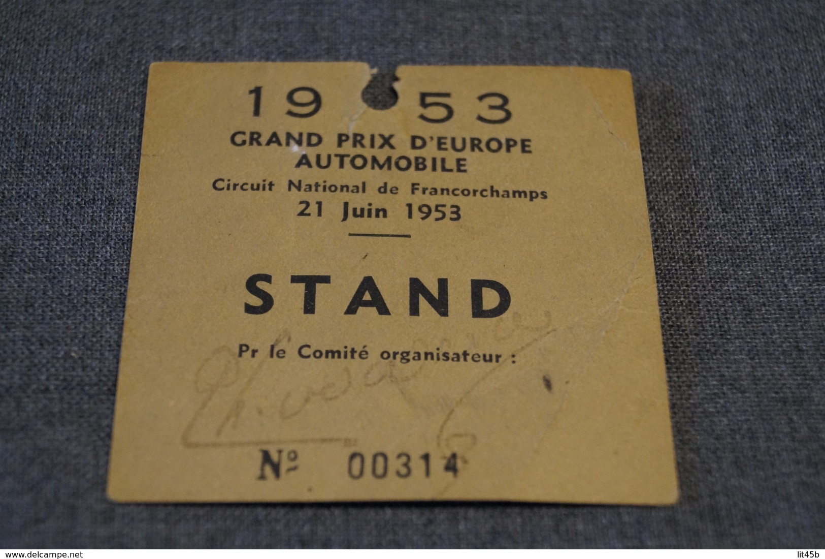 Ancien Ticket D'entrée Pour Le Grand Prix Automobile 1953 D'Europe,Francorchamps,collection,collector,originale - Sonstige & Ohne Zuordnung