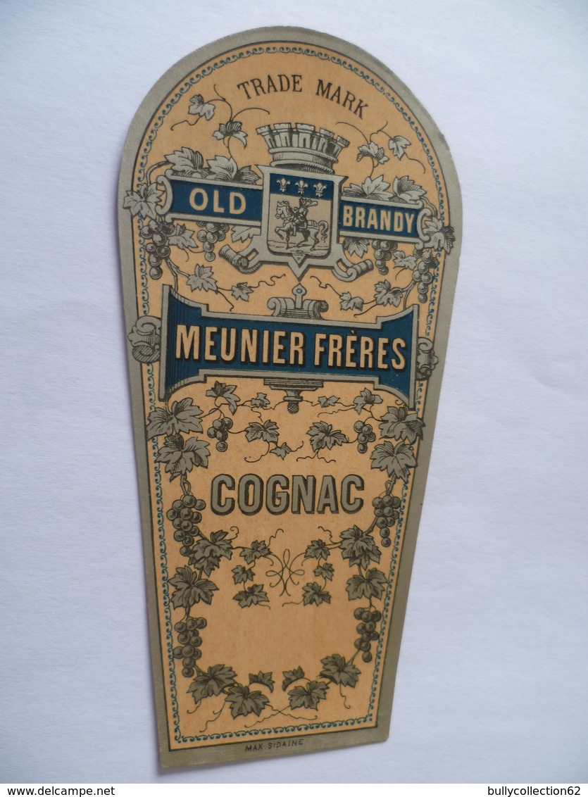 Ancienne étiquette COGNAC OLD BRANDY MEUNIER FRERES - Whisky