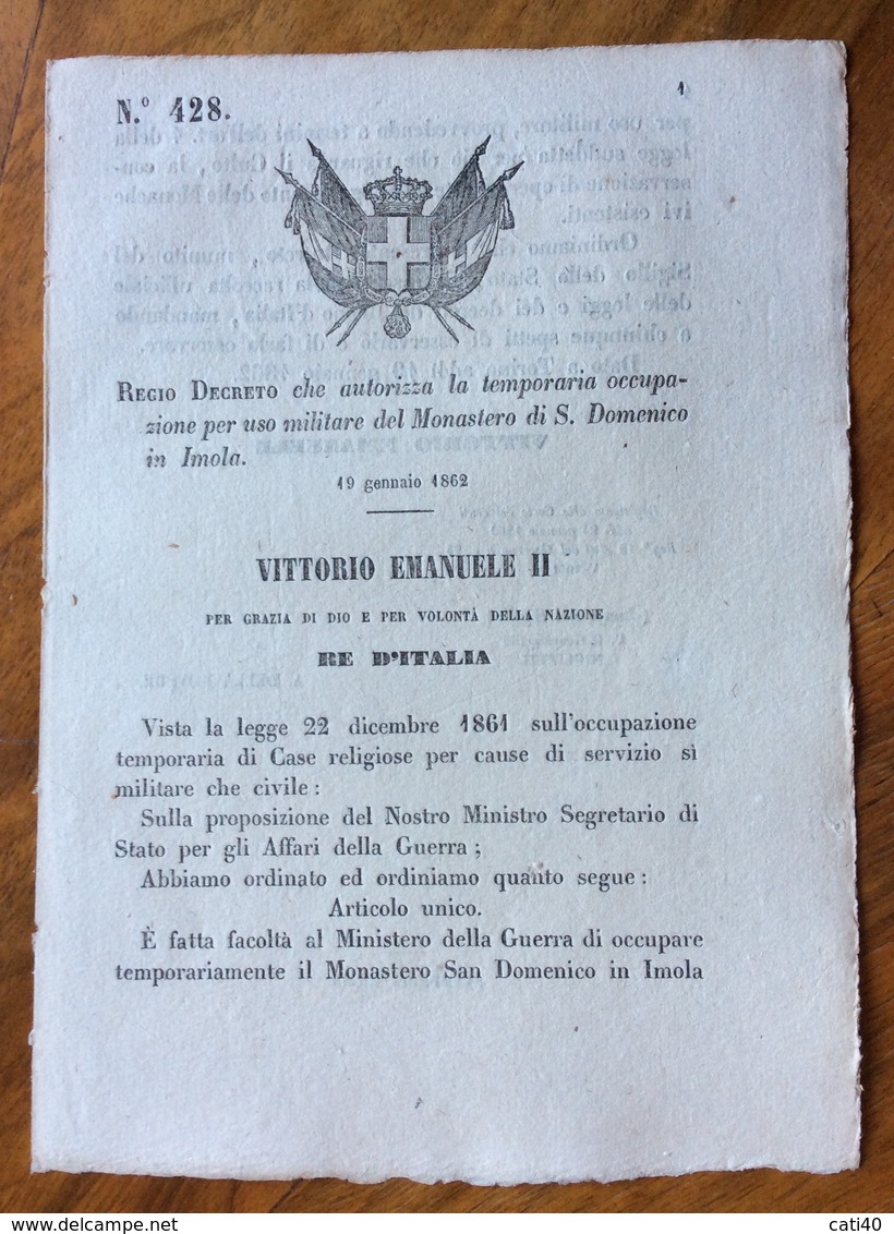 IMOLA MONASTERO DI S.DOMENICO - REGIO DECRETO 19/1/1862( ORIGINALE) Per "temporanea Occupazione Per Uso Militare" - Décrets & Lois