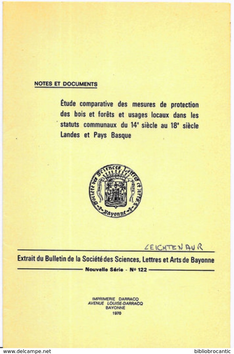 ETUDE COMPARATIVE MESURES PROTECTION  Des BOIS&FORETS Et USAGES LOCAUX Dans Les STATUTS 14°/18°S.LANDES/P.BASQUE - Baskenland