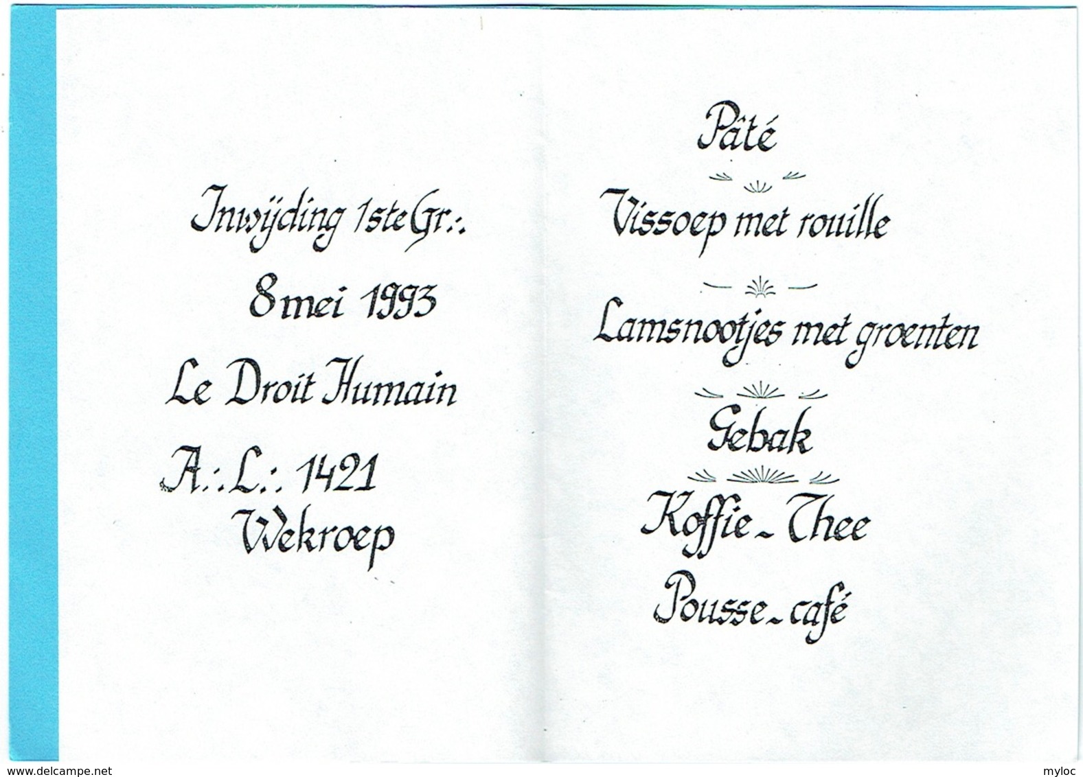 Menu. Franç-Maçonnerie . Loge Du Droit Humain "Wekroep" Mechelen 1993. - Menus