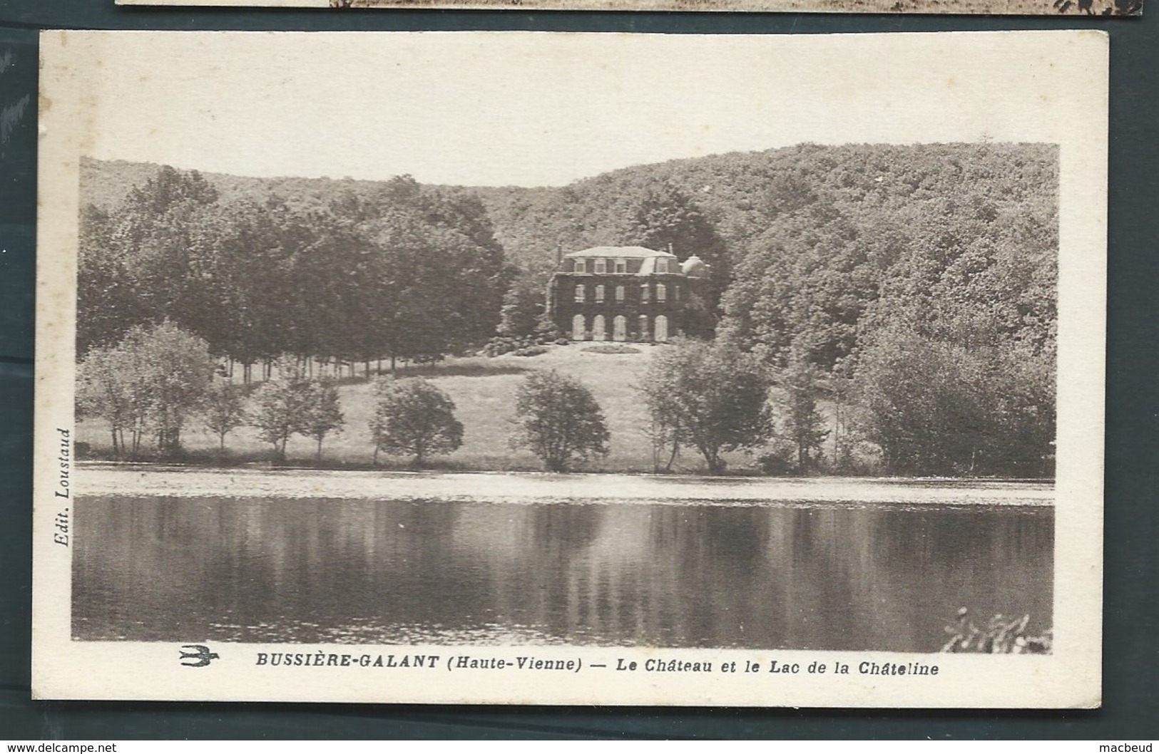 Bussière-Galant ( Haute Vienne ) Le Chateau Et Le Lac De La Chateline   Maca0909 - Bussiere Poitevine