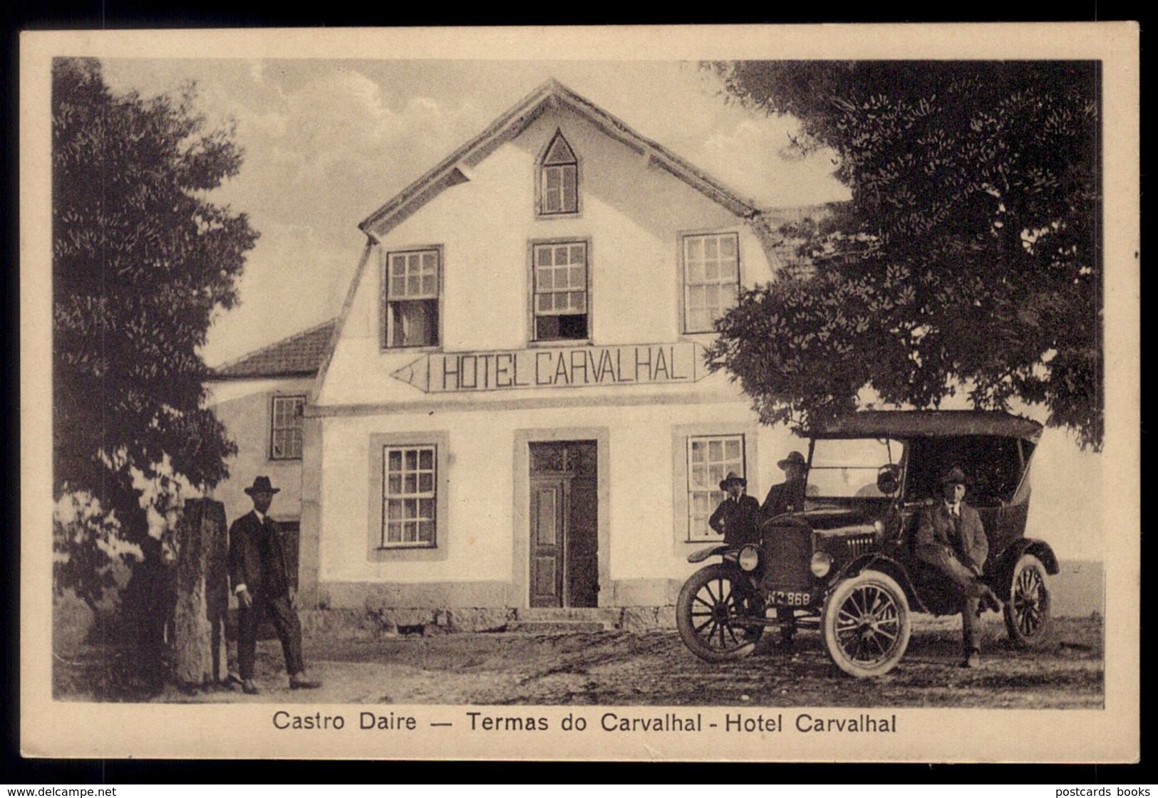 Postal Antigo HOTEL CARVALHAL Com Carro Antigo TERMAS CASTRO DAIRE. Old Postcard W/antique Automobile (Viseu) PORTUGAL - Lisboa