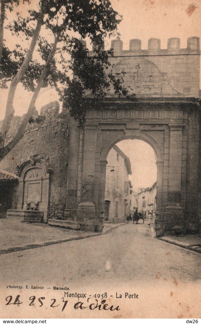 Monteux (Vaucluse) La Porte D'Avignon - Phototypie E. Lacour, Carte Dos Simple N° 1058 - Monteux