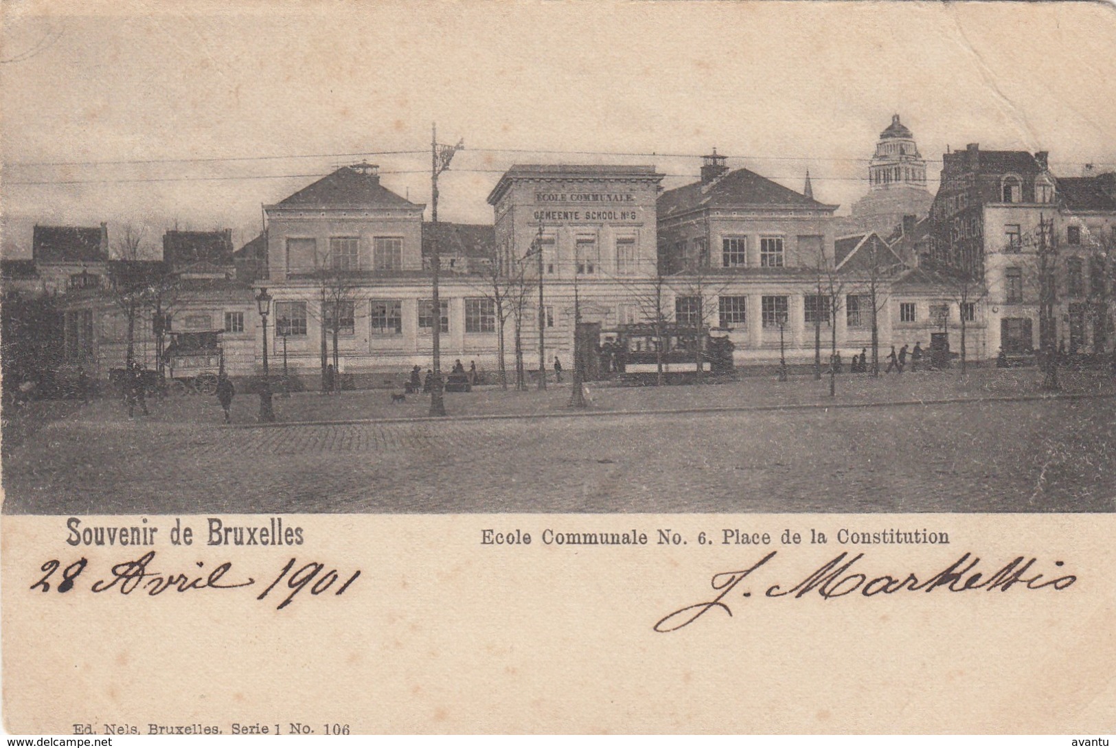 BRUXELLES / BRUSSEL / PLACE DE LA CONSTITUTION ET L ECOLE COMMUNALE / TRAM / TRAMWAYS  1901 - Marktpleinen, Pleinen